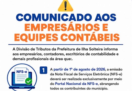 Ilha Solteira orienta empresas sobre emissão nacional da NFS-e e alerta para regularização de débitos